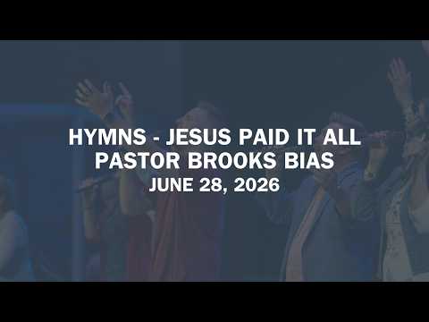 Christ Church of Orlando | Hymns - Jesus Paid it All | Brooks Bias | 11AM