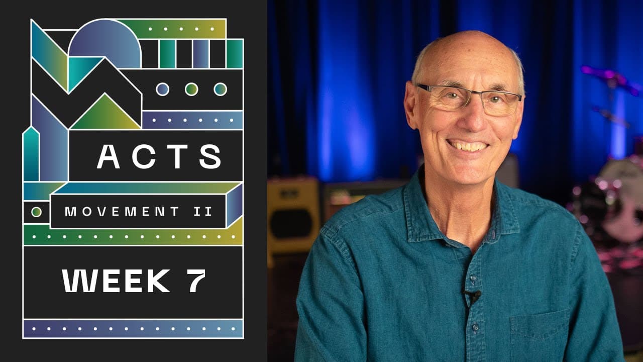 Summit Church Service | Acts Movement II: Week Seven | June 13th, 2021