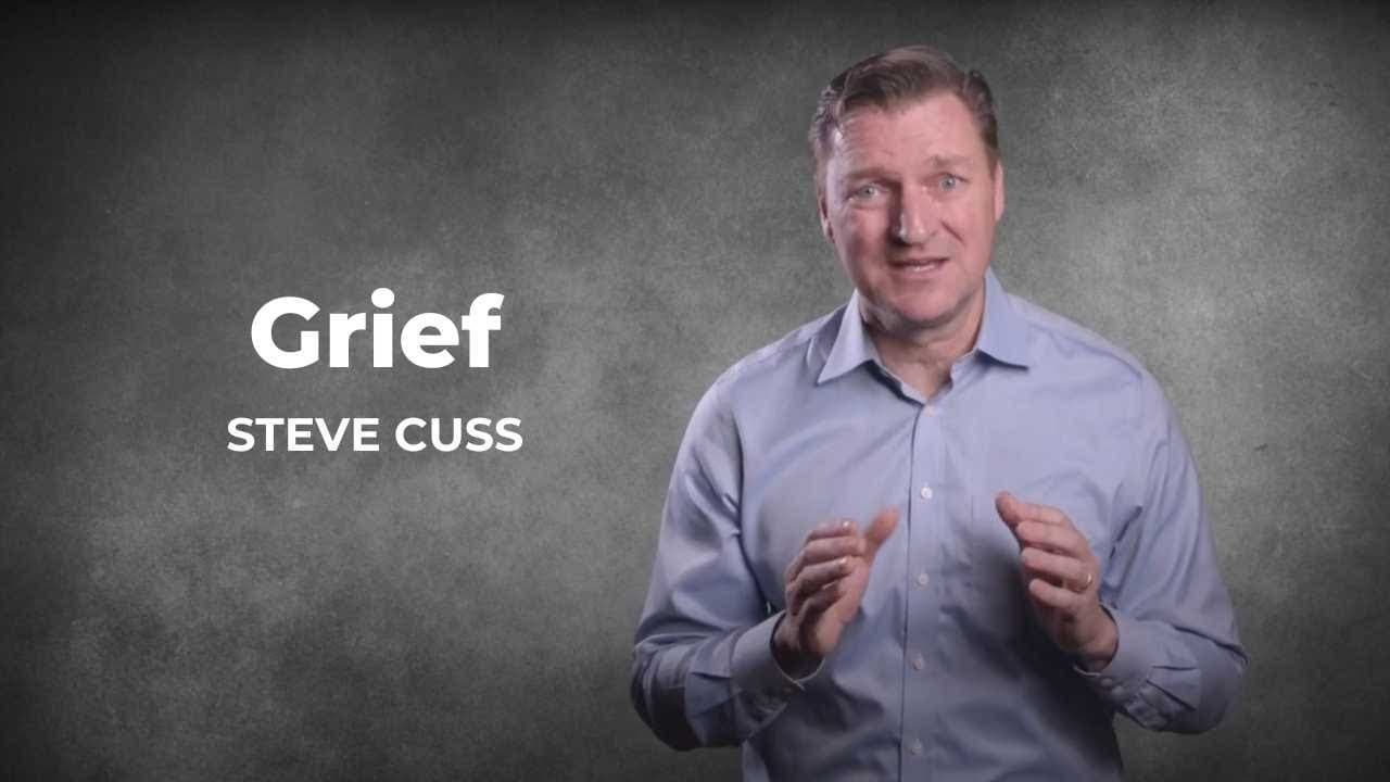 Unpacking Grief | Steve Cuss