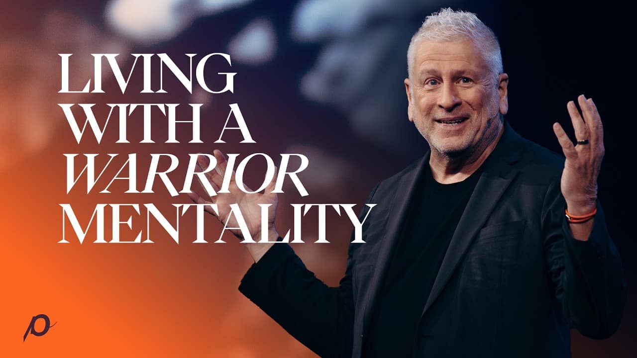 Living With a Warrior Mentality - Louie Giglio