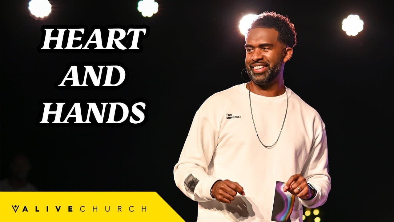 Heart and Hands // How To Have A Generous Heart // Pastor Ken Claytor