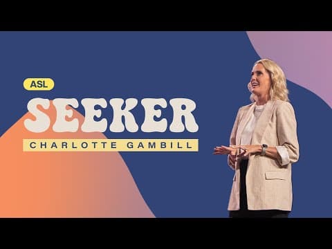 ASL | Gateway Church Live | “Seeker” by Charlotte Gambill | July 23