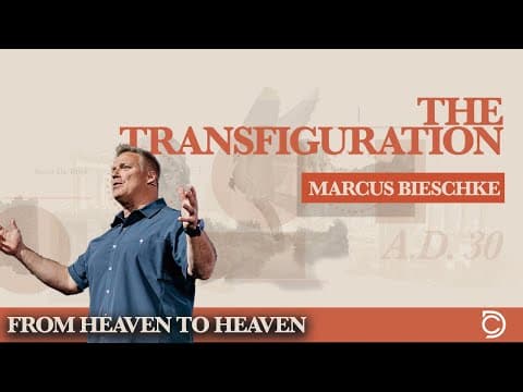 Jesus Stories |  Taking the Transfiguration to Heart - Marcus Bieschke