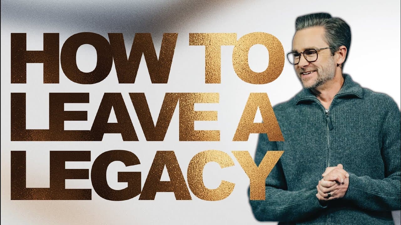 LEGACY Pt. 4 "How To Leave A Legacy" | Pastor Shaun Nepstad