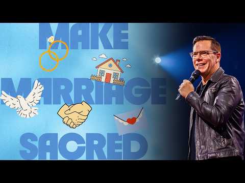 Make Marriage Sacred