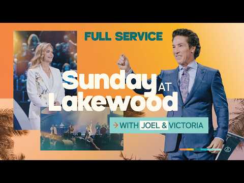 Lakewood Church Service | Joel Osteen Live | Sunday 11am