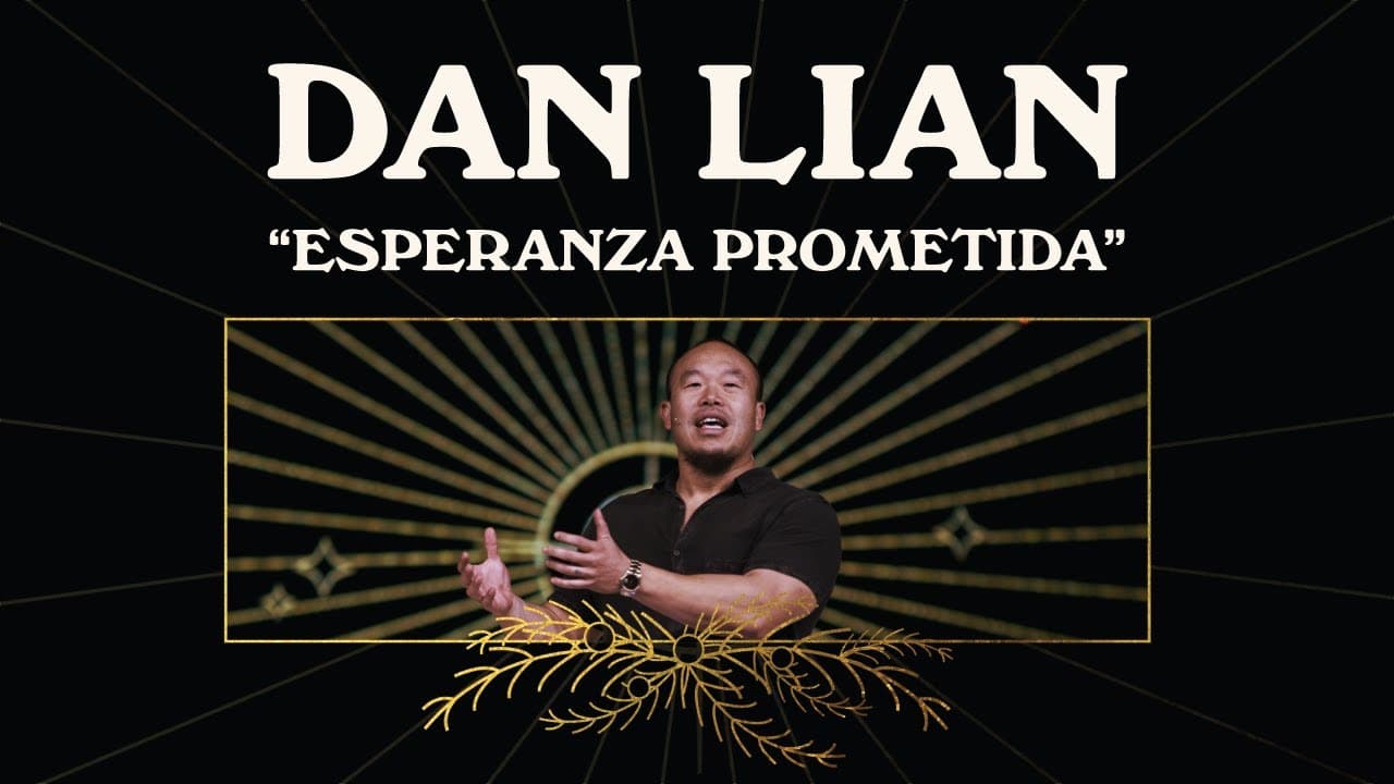 Dan Lian | Esperanza Prometida