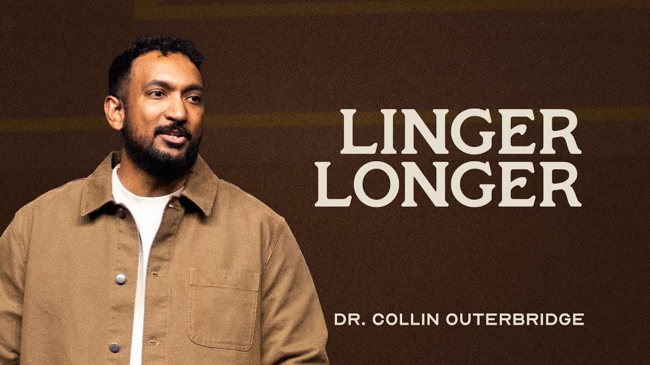 In His Presence | Part 3: Linger Longer | Dr. Collin Outerbridge