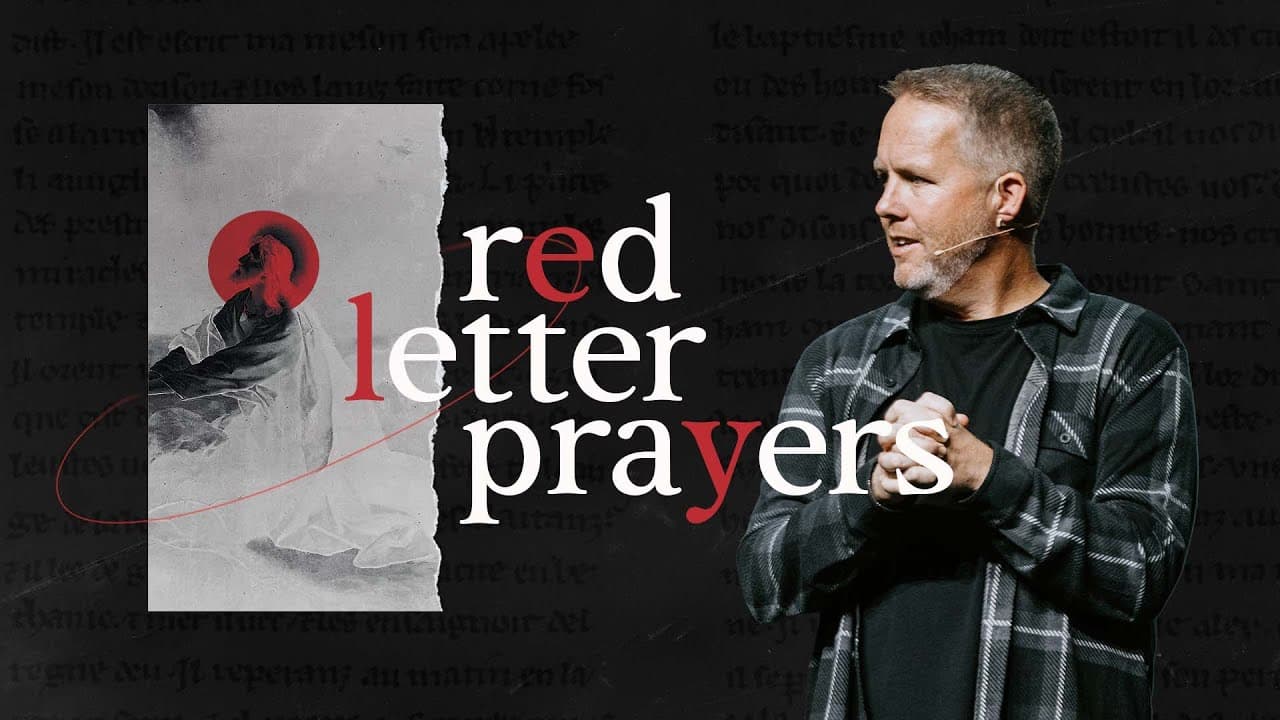Red Letter Prayers - What Keeps Us From Praying | Scott Martin