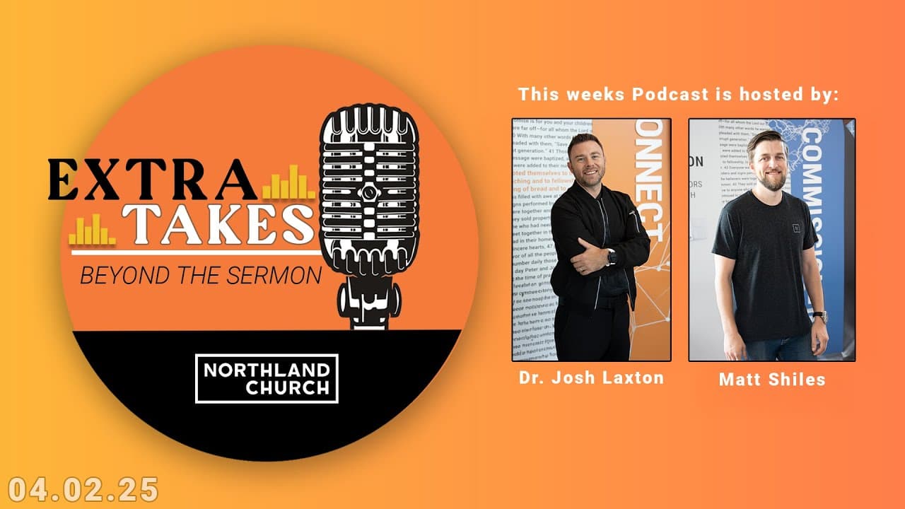Genesis Series | Week 6 | Josh Laxton and Matt Shiles