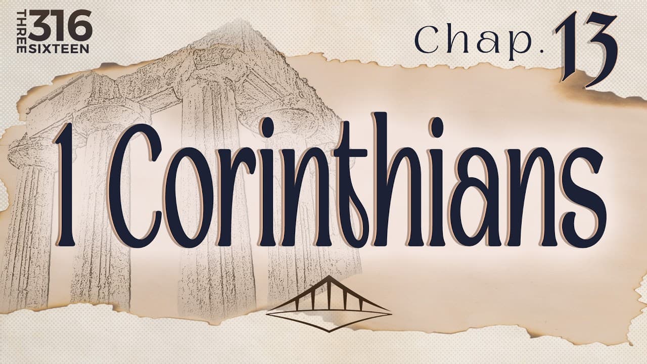 1st Corinthians (Chap. 13) | Love