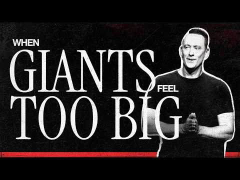 When Giants Feel Too Big | David | Ashley Wooldridge