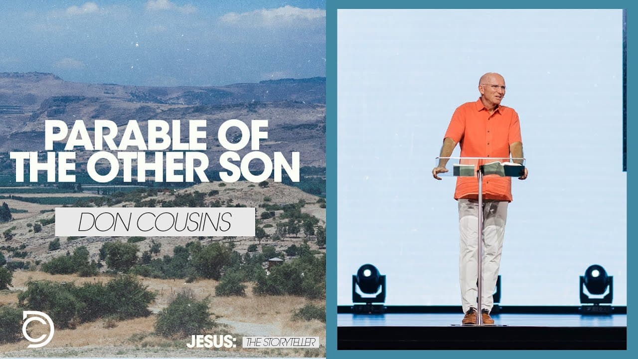 Jesus The Storyteller | The Other Son - Don Cousins