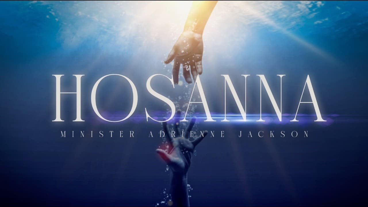 Hosanna |Minister Adrienne Jackson
