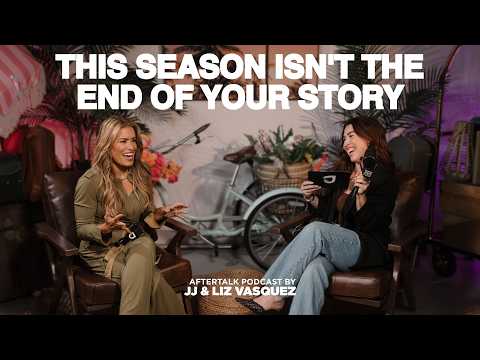 This Season isn't the End of Your Story | The After Talk @BiancaJuarezOfficial