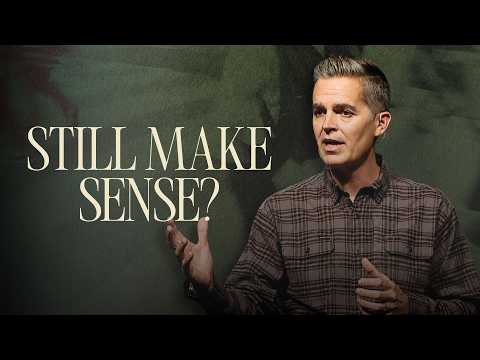Does Christianity Still Make Sense in Today’s World? | Acts 17:16-34 | Truths