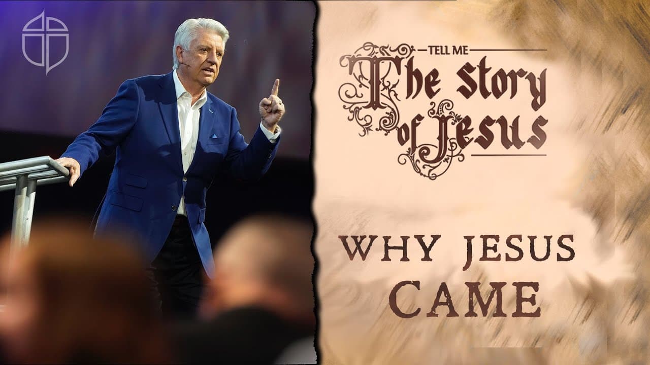 Why Jesus Came | Pastor Jack Graham | Prestonwood Baptist Church