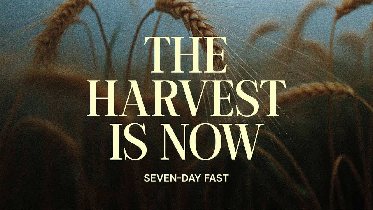 Bethel Church Service | Worship and Intercession Gathering | The Harvest Is Now: Seven-Day Fast