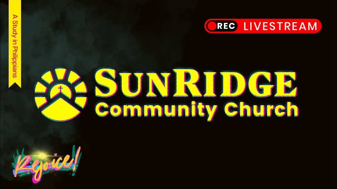 May 31, 2026 Livestream | SunRidge Community Church