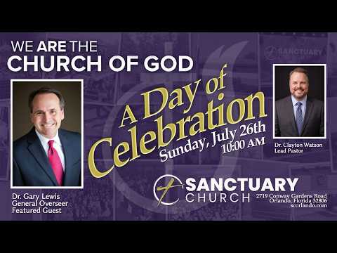 A Day of Celebration | Dr. Gary Lewis | July 26, 2026