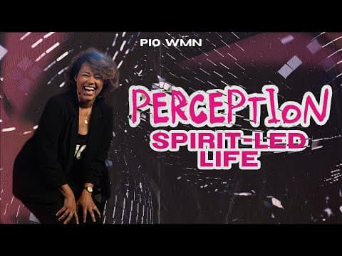 PIO Perception // Spirit-Led Life // Pastor Tabatha Claytor