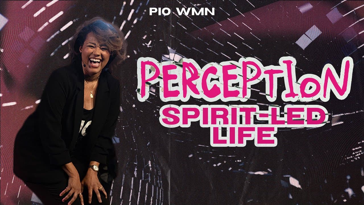 PIO Perception // Spirit-Led Life // Pastor Tabatha Claytor