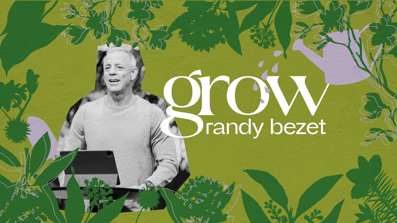 Grow; Favor with God and Man | Pastor Randy Bezet