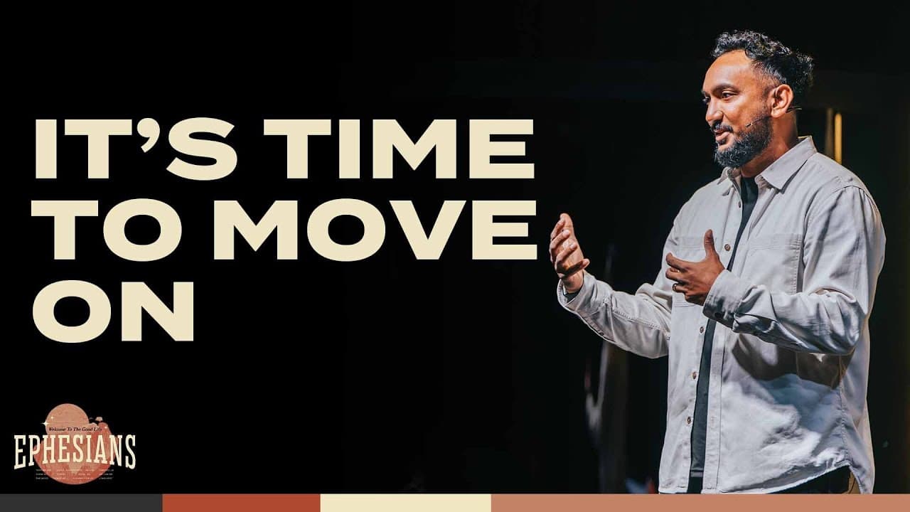 Welcome To The Good Life | Part 2: It’s Time To Move On | Dr. Collin Outerbridge