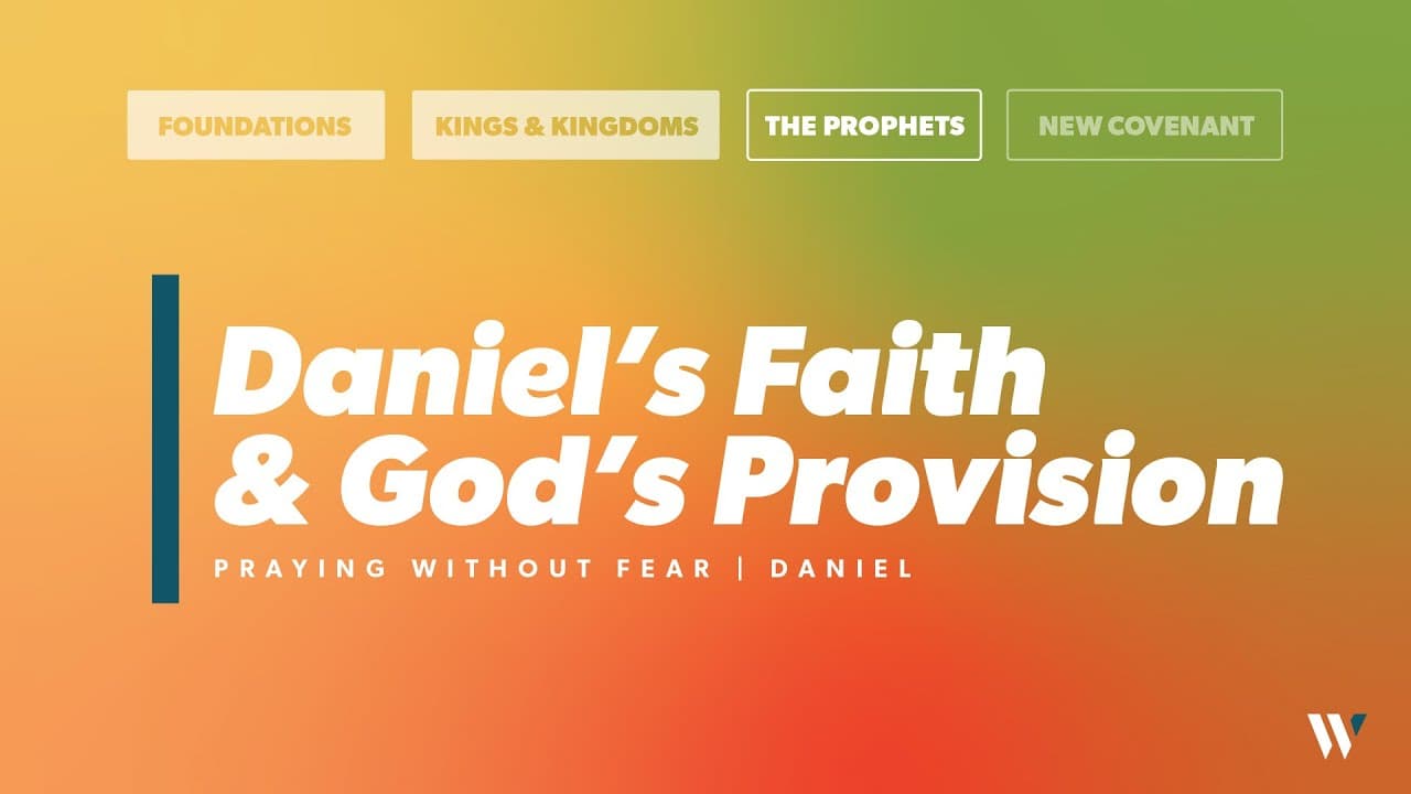Daniel’s Faith and God’s Provision: Praying without Fear | Daniel 6:10-16 | Garrett Gregory