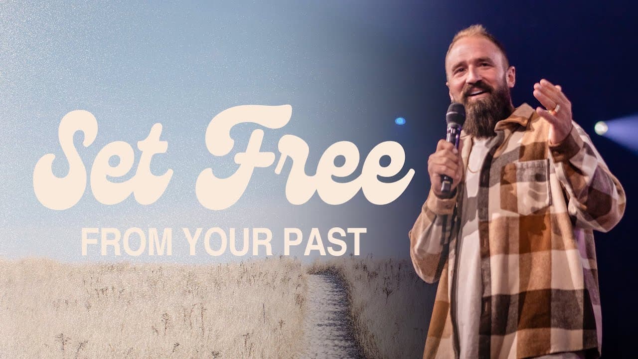 Set Free From Your Past