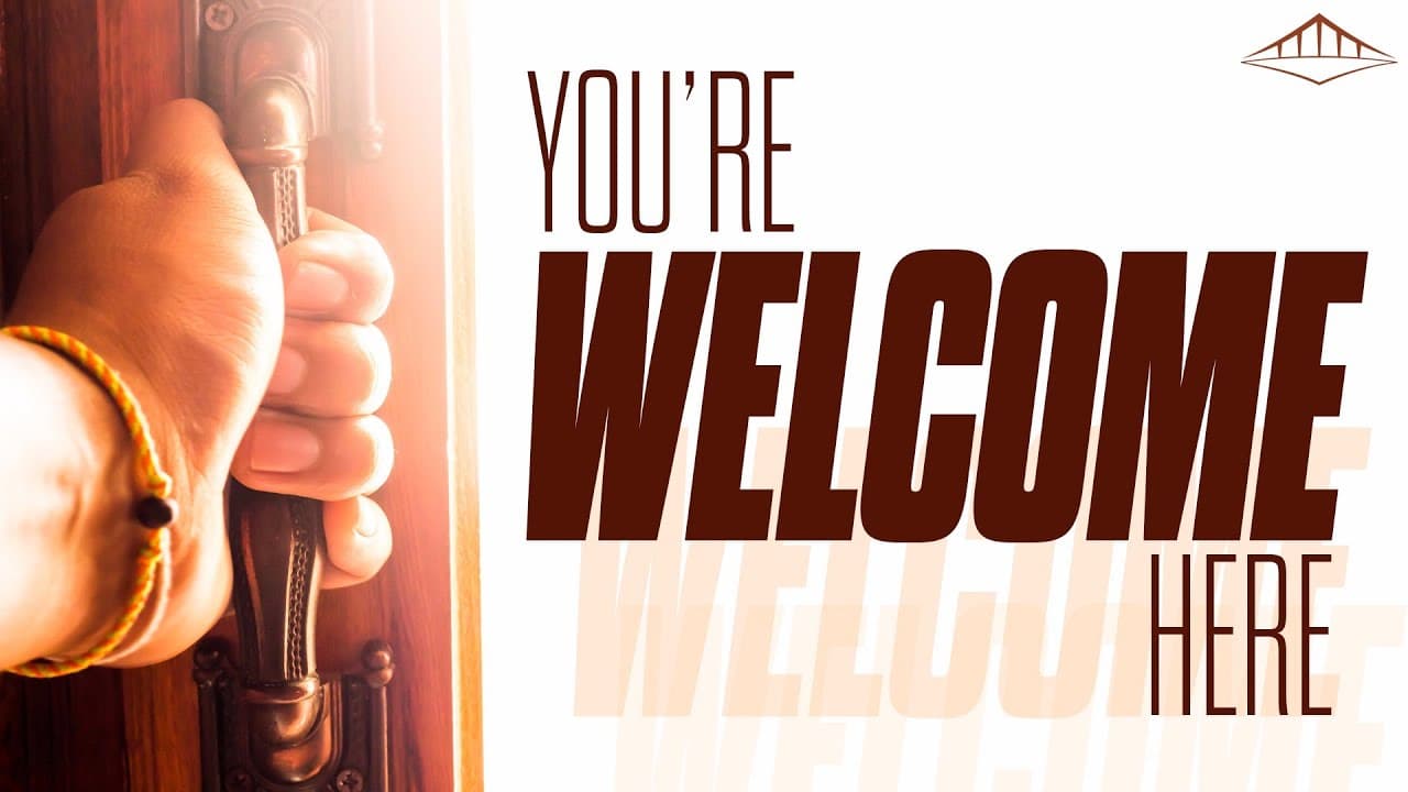 YOU’RE WELCOME HERE - Stand Alone Message