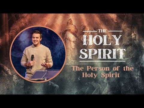 The Holy Spirit | The Person of the Holy Spirit | Torry Sheppard | Message