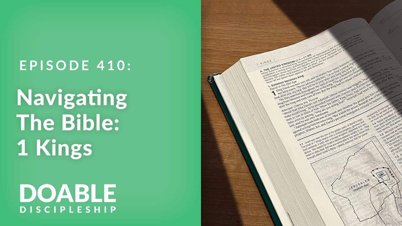E410 Navigating the Bible: 1 Kings