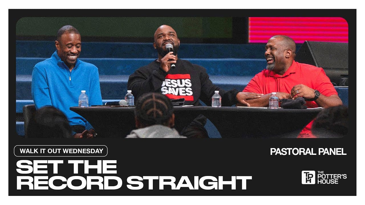 Walk It Out Wednesday: Set the Record Straight - Pastoral Panel