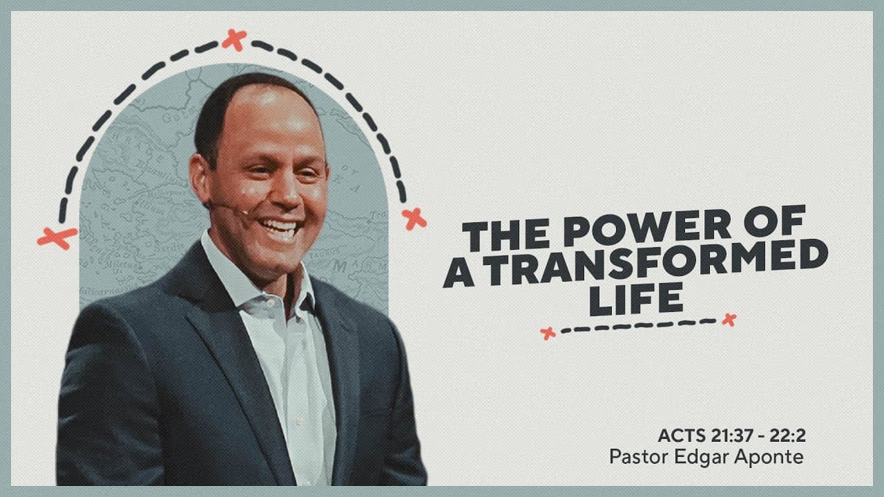 The Power of a Transformed Life
