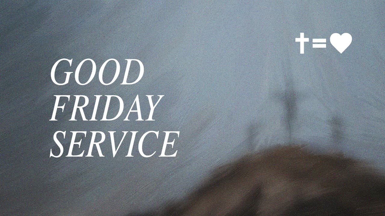 Good Friday | Duncan Corby | Hillsong Australia
