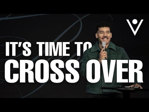 It's Time to Cross Over // Going From One Season to the Next // Pastor KeShawn Jones // Alive Church