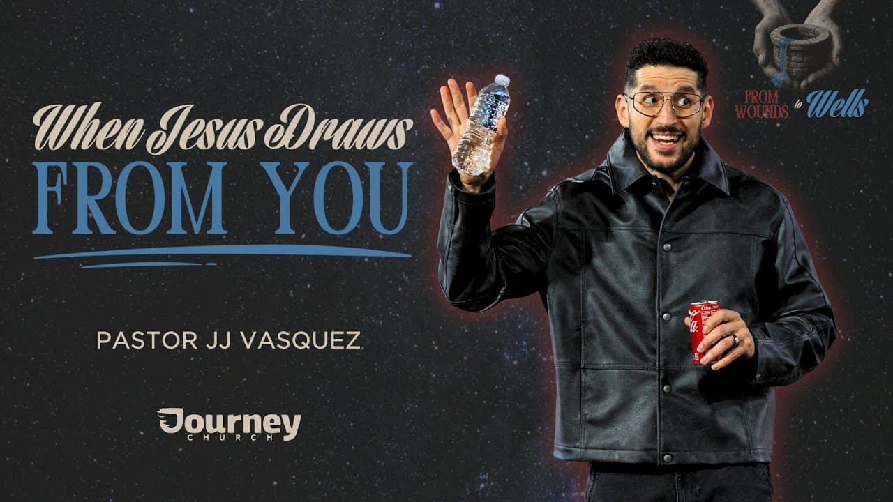 JJ Vasquez  - When Jesus Draws From You