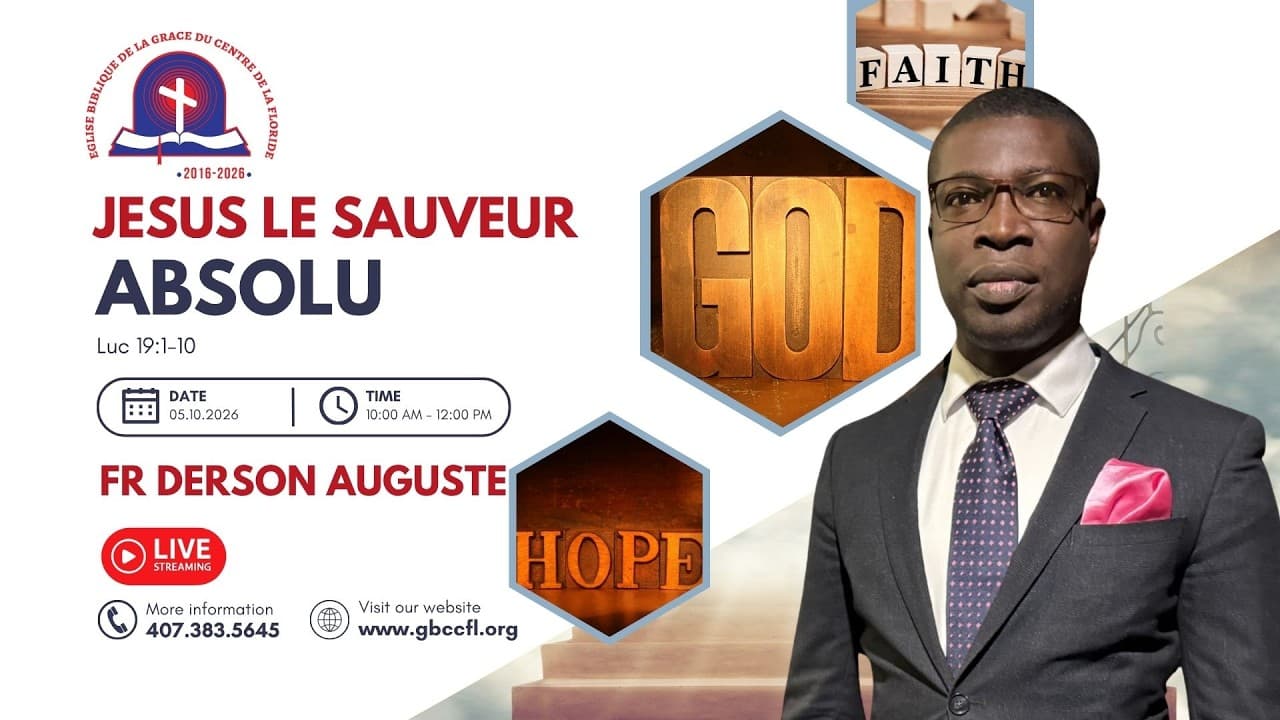 JESUS LE SAUVEUR ABSOLU LUC 19:1-10
