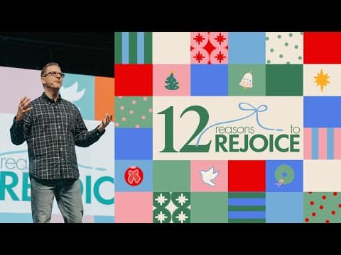 12 REASONS TO REJOICE | December 14th, 2025 | 11AM