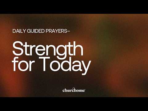 Strength for Today