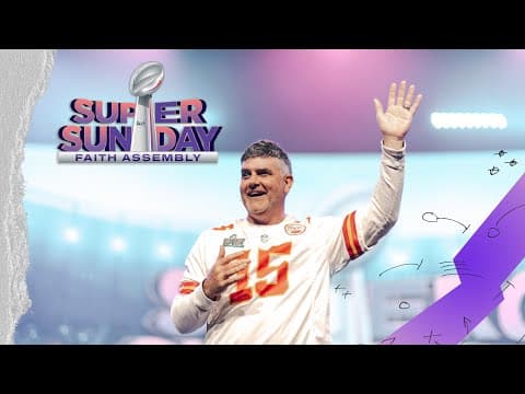 SUPER SUNDAY | Pastor Johnnie Wilson | 2/11/2024 10am Service