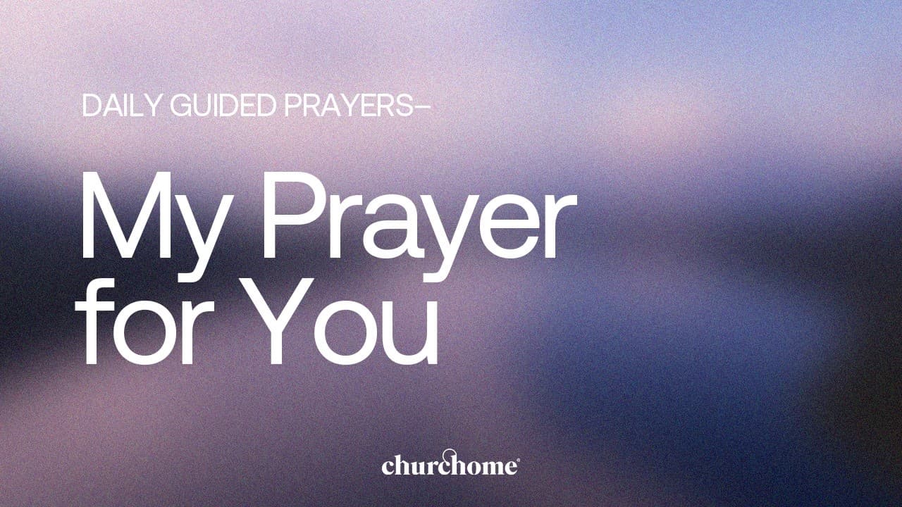My Prayer for You