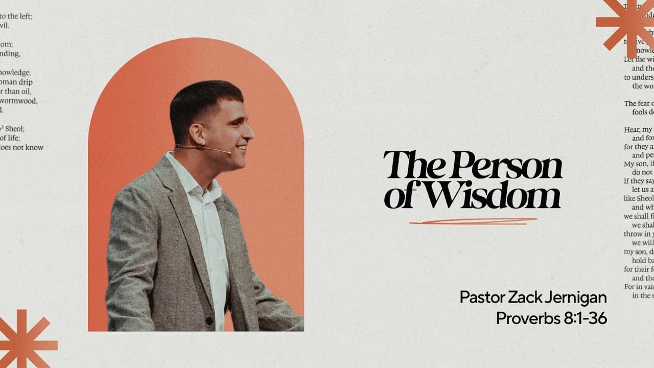 Proverbs: The Person of Wisdom
