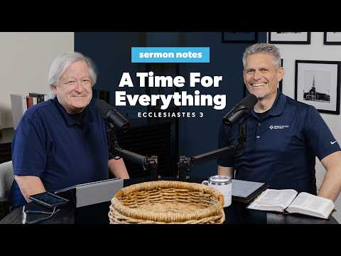 A Time for Everything: Finding God's Purpose in Every Season