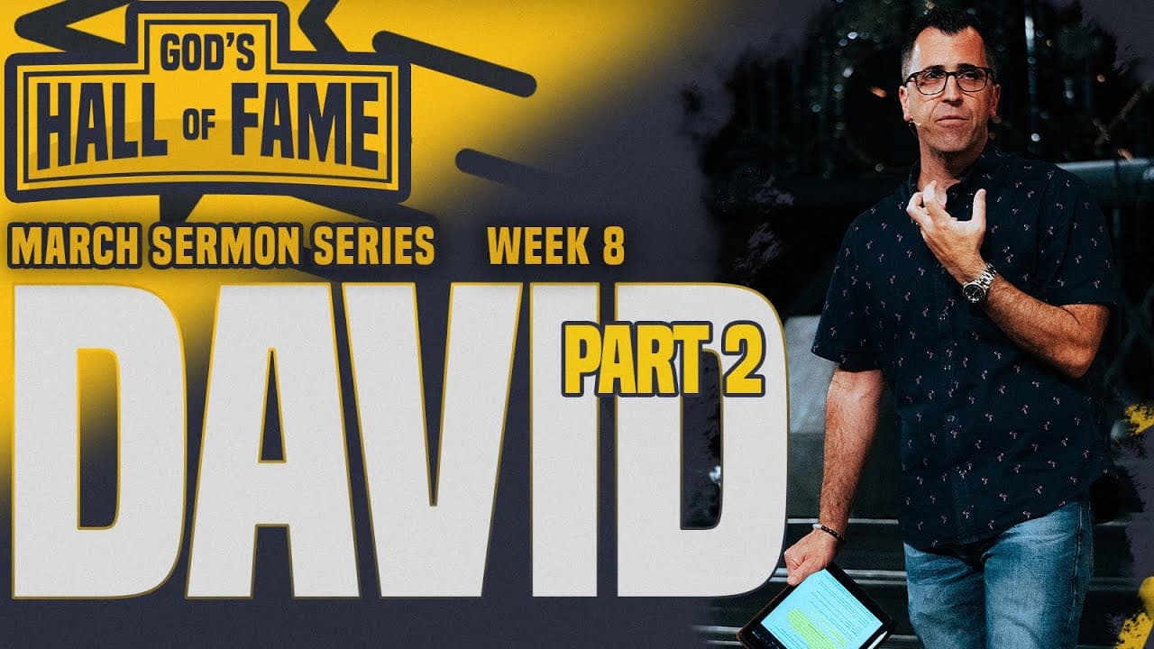 God's Hall of Fame // Week 8