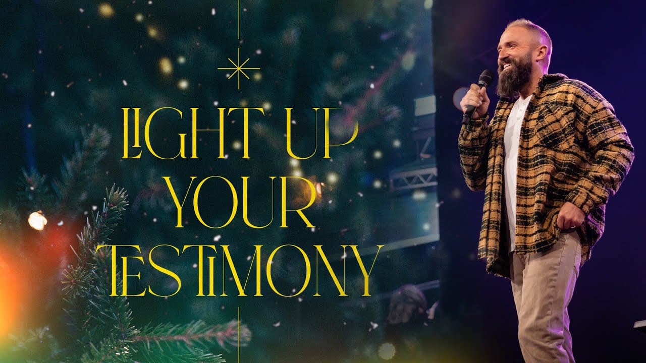 Light Up Your Testimony