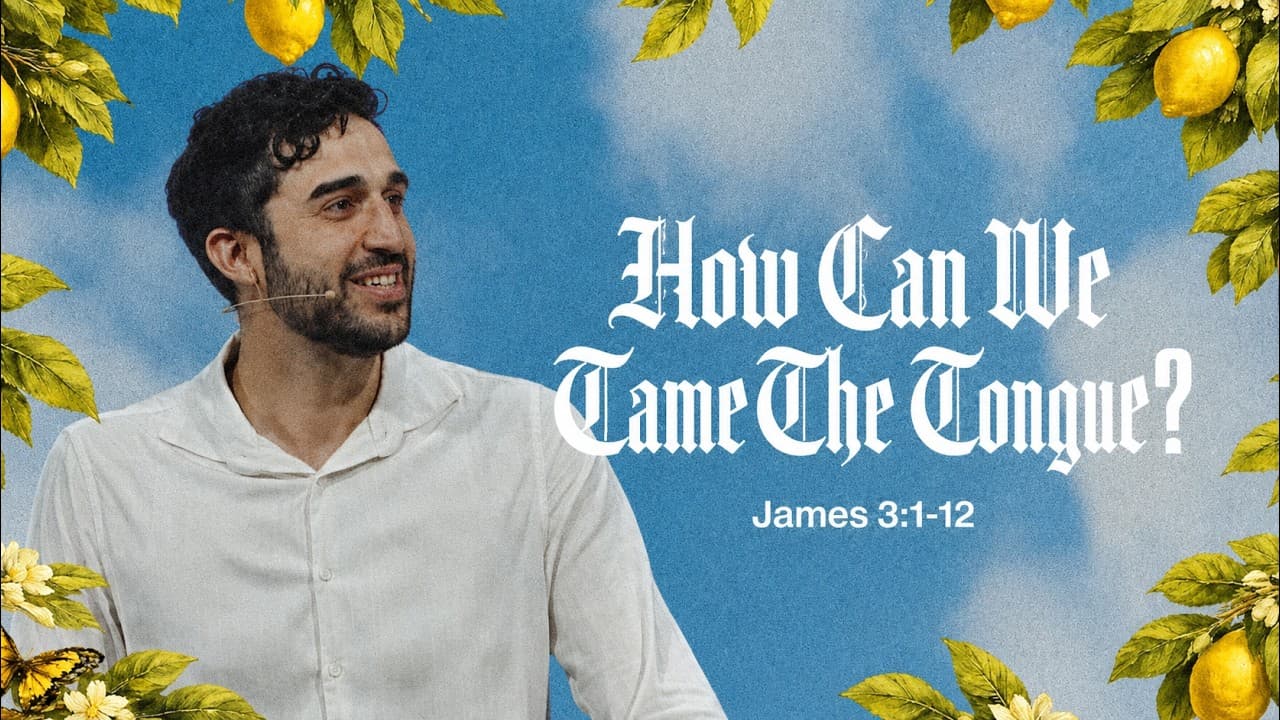 How Can We Tame the Tongue?