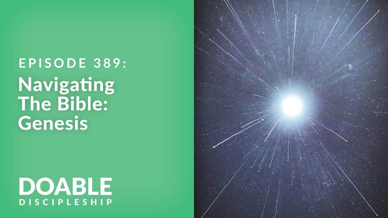 E389 Navigating The Bible: Genesis