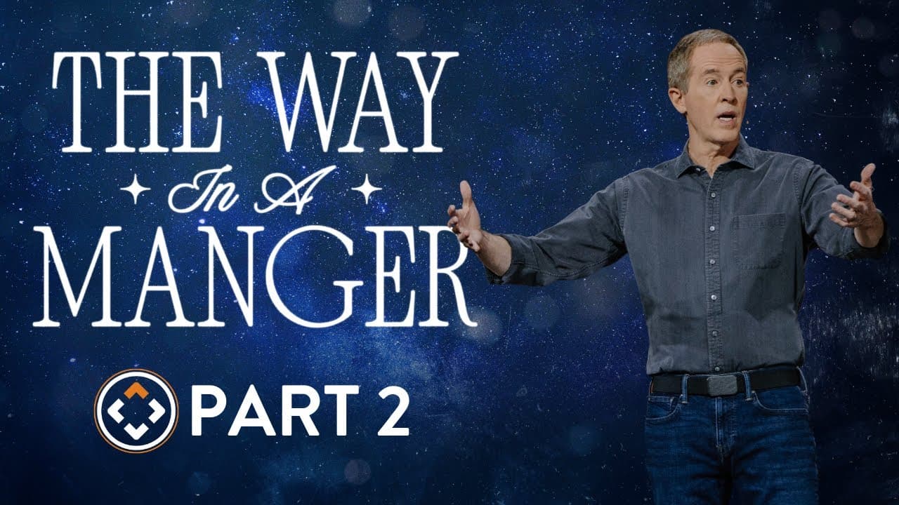 The Way in a Manger | Part 2 | The Way of Life
